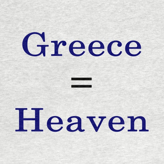 Greece = Heaven by supernova23